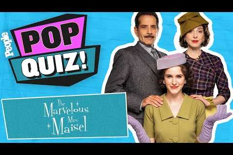 The ‘Marvelous Mrs. Maisel’ Cast Critiques Each Other’s Decorating Styles | PEOPLE Pop Quiz | PEOPLE