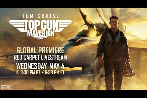 Top Gun: Maverick | Global Premiere Livestream!