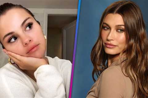 Selena Gomez APOLOGIZES to Hailey Bieber on TikTok