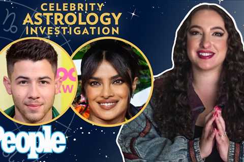 Nick Jonas & Priyanka Chopra are Meant to Be ❤️ | Celebrity Astrology Investigation | PEOPLE