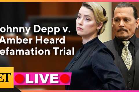 WATCH LIVE: Johnny Depp v. Amber Heard Defamation Trial – Closing Arguments