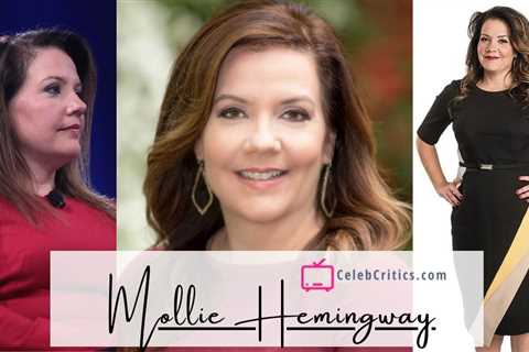 Mollie Hemingway- The Senior Journalist’s Bio