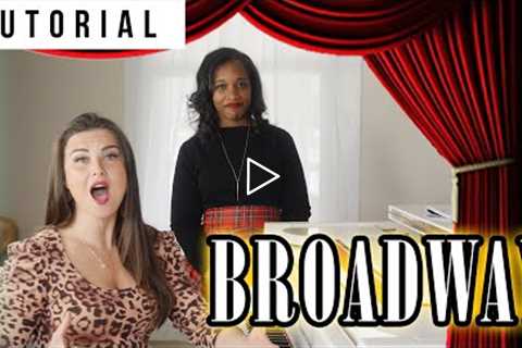 How to Sing Broadway