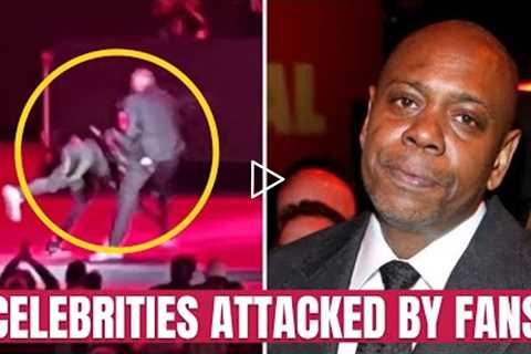 Celebrities Were Attacked by Fans