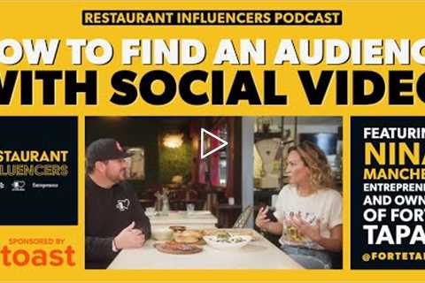 NINA MANCHEV of Forte Tapas on Engaging Customers with Social Video — Restaurant Influencers (RI017)