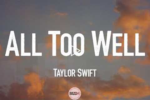 Taylor Swift - All Too Well (Lyric Video)