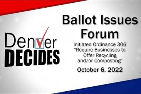 Denver Decides: Initiated Ordinance 306 – Waste No More