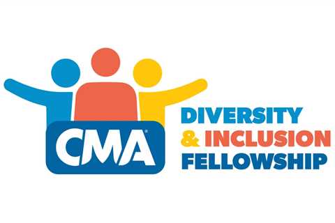 CMA Launches Inaugural Diversity & Inclusion Fellowship With Three Universities