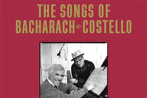Elvis Costello Announces 'The Songs of Bacharach and Costello'