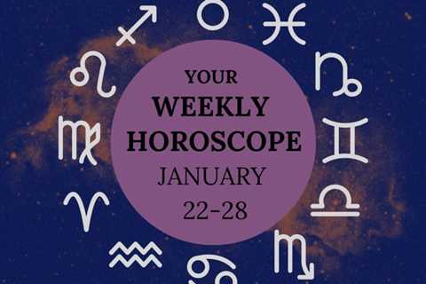 January 22-28 Horoscope: Pushing The Status Quo