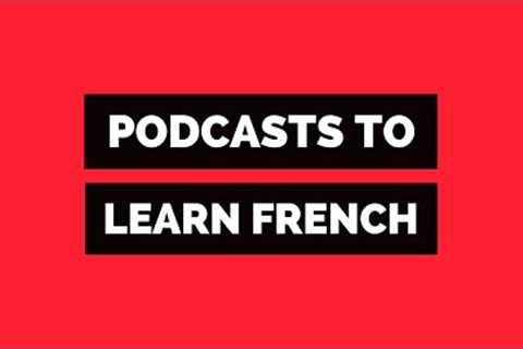 French learning podcasts 🎙Beginners to advanced (iTunes and Spotify)