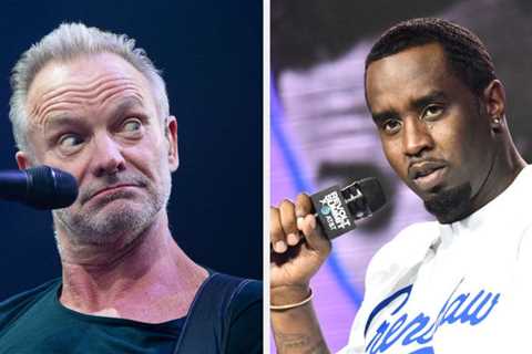 People Are Freaking Out Over How Much Diddy Has To Pay Sting Every Single Day For Sampling His Song