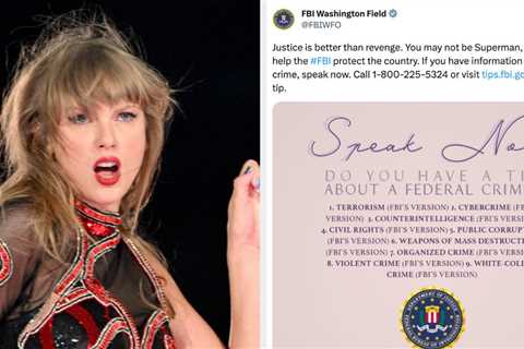People Are Losing It Over The FBI's Cringey Taylor Swift Tweet: This Cannot Be Real