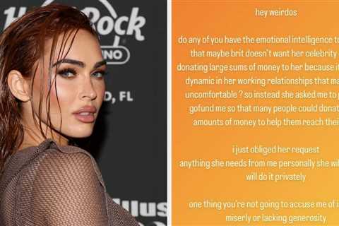 Here's How Megan Fox Reacted To Accusations That She Didn't Donate To Her Friend's GoFundMe After..