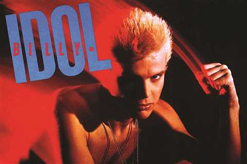 How Billy Idol's 'Rebel Yell' Brought Punk Into the Mainstream