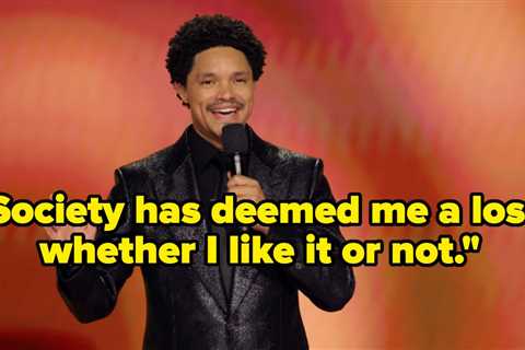 Trevor Noah Said Society Deemed Him A Loser For Being 40, Single, And Unmarried, And That Really..