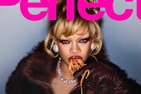 Rihanna Perfect Magazine Issue 7 2024