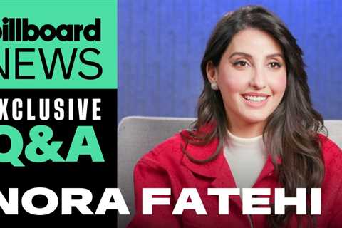 Nora Fatehi’s Collab With Jason Derulo, Bollywood Background, Tour Plans & More | Billboard News