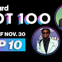 Billboard Hot 100 Top 10 Countdown for Nov. 30, 2024 | Billboard News