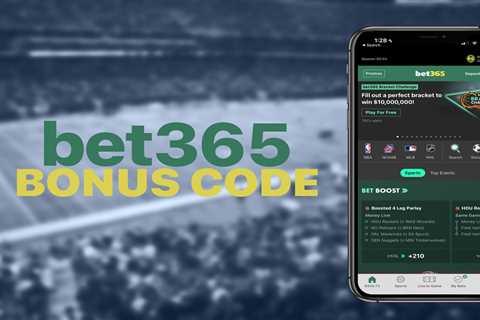bet365 Bonus Code POSTNEWS offers $150 or $1,000 first bet safety net for any game, including..
