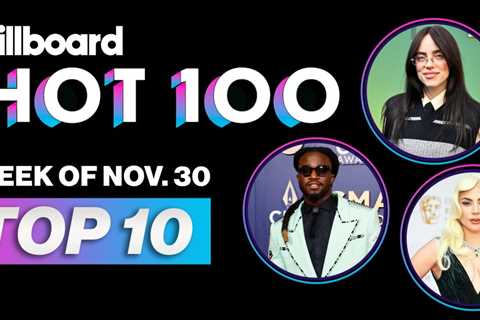 Billboard Hot 100 Top 10 Countdown for Nov. 30, 2024 | Billboard News