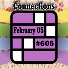 Connections Hints & Answers for February 5, 2025 (Puzzle #605)