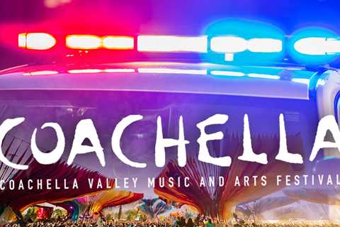 California Man Arrested for Threatening to Bomb Coachella