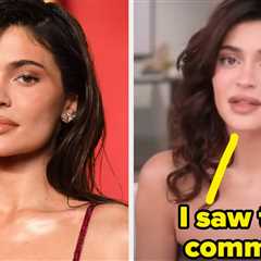 Kylie Jenner Responded To People Saying She's No Longer A Baddie
