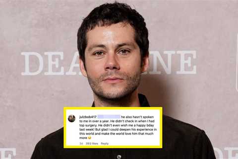 Here's What's Going On With Dylan O'Brien's Sibling Calling Him Out Following Resurfaced Quotes..