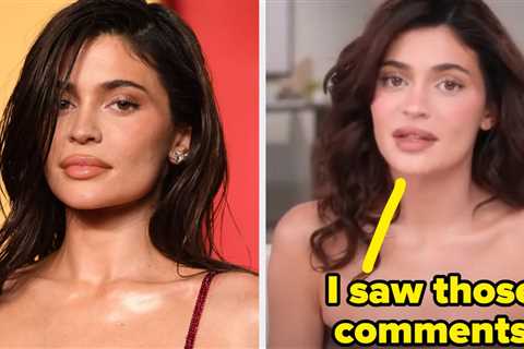 Kylie Jenner Responded To People Saying She's No Longer A Baddie