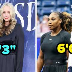 24 Famous Women Who Are Actually A Lottttt Taller Than I Expected
