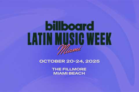 Billboard Latin Music Week 2025: 5 Key Panels For Emerging Artists