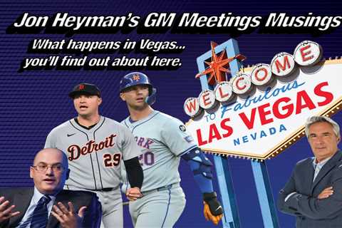Jon Heyman’s GM Meetings Musings: Pete Alonso’s Mets future, Tarik Skubal trade chatter