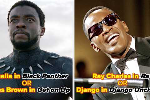 I’m Making You Choose Between Legendary Black Actor Performances, And It’s Honestly Rude Of Me