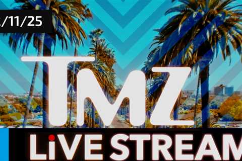 TMZ Streaming Live, Come Into Our Newsroom and Watch Things Happen!