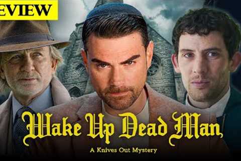 Ben Shapiro Reviews: Wake Up Dead Man: A Knives Out Mystery