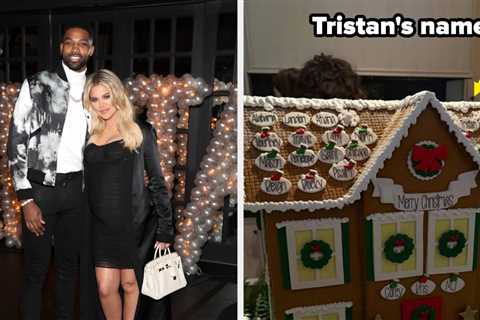 Khloé Kardashian Addressed Including Tristan Thompson In Her Family's Gingerbread House