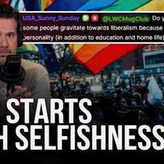 Here's Why Leftists Are Less Developed