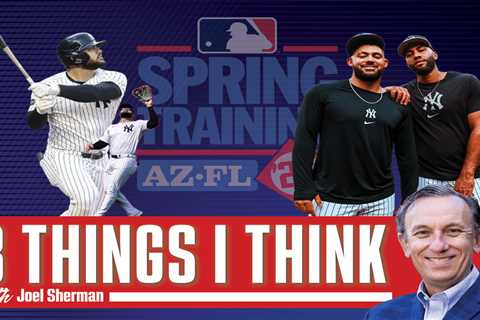 Joel Sherman’s 3 Things I Think: The Martian’s mentor