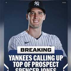 Spencer Jones’ girlfriend celebrates Yankees promotion: ‘Incredible man’