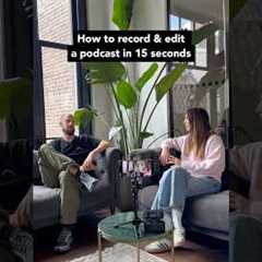 Record and edit a full podcast in 15 seconds with your phone
