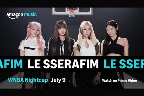 LE SSERAFIM to Perform ‘Boompala’ After Fever vs. Mercury Game for First-Ever WNBA Edition of ‘In..