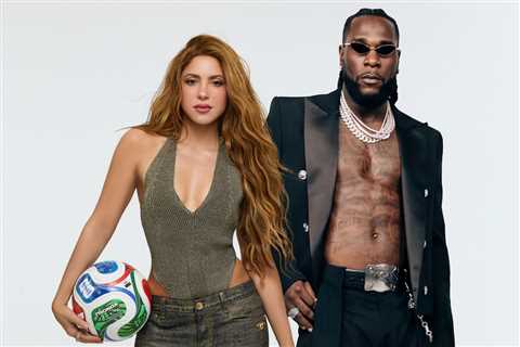 Shakira & Burna Boy’s World Cup Anthem ‘Dai Dai’ Rules Both Billboard Global Charts
