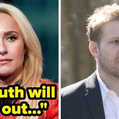 “The Truth Will Come Out…”: Hayden Panettiere’s Ex-Boyfriend’s Brother, Who Was There When She Died,..