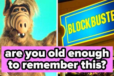 Tell Us Every Little Thing You Know About Pop Culture, And We’ll Guess How Old You Are