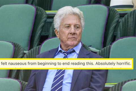 People Have Been Left Horrified After Dustin Hoffman's Account Of Losing His Virginity As A Teen..