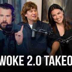 Woke 2.0 Is Here &amp; It's So Much Worse Than Before